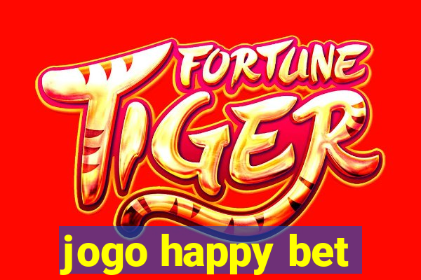 jogo happy bet